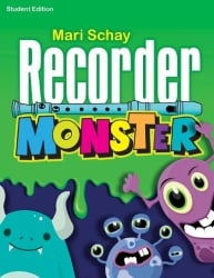 Recorder Monster - Student Edition