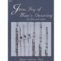 Jesu, Joy of Man's Desiring - Flute and Organ