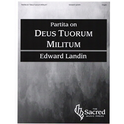 Partita on Deus Tuorum Militum - Organ
