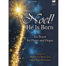 Noel! He Is Born - Piano and Organ Duet