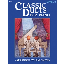 Classic Duets for Piano Level 2 - 1 Piano, 4 Hands