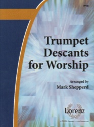 Trumpet Descants for Worship