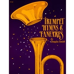 Trumpet Hymns and Fanfares