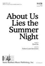 About Us Lies the Summer Night - SATB