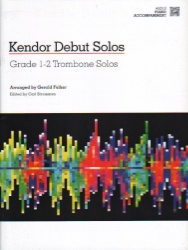 Kendor Debut Solos: Trombone - Piano Accompaniment