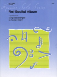 First Recital Album - Clarinet and Piano