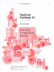Festival Fanfare No. 1 - Trumpet Quartet