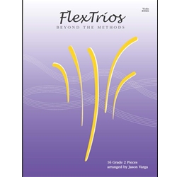 FlexTrios (Beyond The Methods)  - Violin