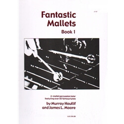 Fantastic Mallets, Book 1 - Mallet Method