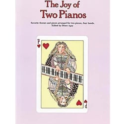 Joy of Two Pianos - 2 Pianos, 4 Hands