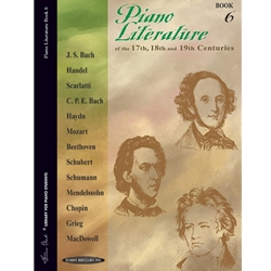 Piano Literature of the 17th, 18th, 19th Century, Book 6