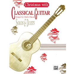 Christmas with Classical Guitar - Solos & Duets