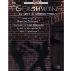 Gershwin by Special Arrangement - Clarinet
