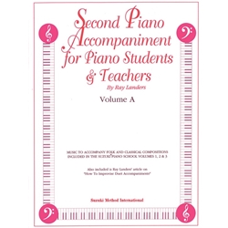 Suzuki Second Piano Accompaniments, Vol. A