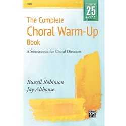 Complete Choral Warm-Up Book