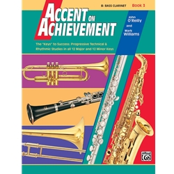 Accent on Achievement Book 3 - Bass Clarinet