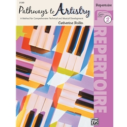 Pathways to Artistry: Repertoire, Volume 2 - Piano