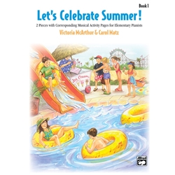 Let's Celebrate Summer! - Book 1