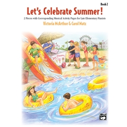 Let's Celebrate Summer! - Book 2