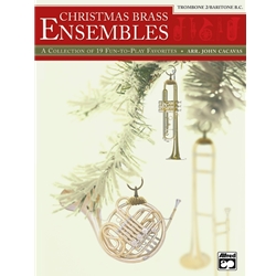 Christmas Brass Ensembles - Trombone 2/Baritone B. C.
