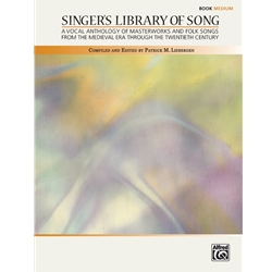 Singer's Library of Song - Medium Voice and Piano