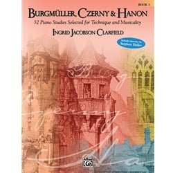 Burgmuller, Czerny and Hanon Volume 3 - Piano