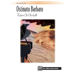 Ostinato Barbaro - 1 Piano 4 Hands