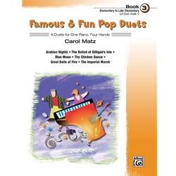 Famous and Fun: Pop Duets, Book 3 - 1 Piano 4 Hands