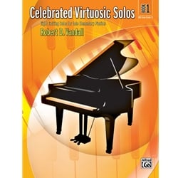 Celebrated Virtuosic Solos Book 1 - Piano