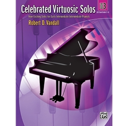 Celebrated Virtuosic Solos Book 3 - Piano