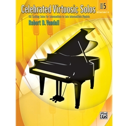 Celebrated Virtuosic Solos Book 5 - Piano