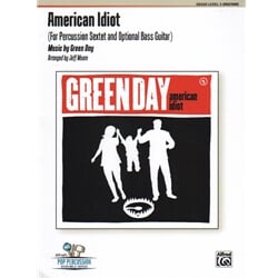 American Idiot - Percussion Sextet (and optional Bass Guitar)