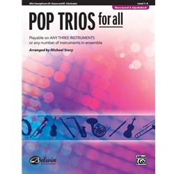 Pop Trios for All - Alto/Baritone Saxophone