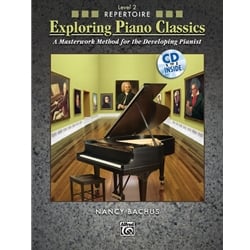Exploring Piano Classics: Repertoire, Level 2