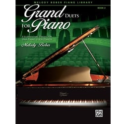 Grand Duets for Piano, Book 2 - 1 Piano, 4 Hands