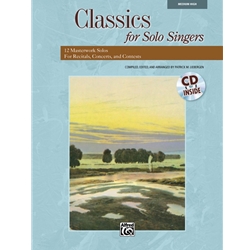 Classics for Solo Singers (Bk/CD) - Medium High Voice and Piano