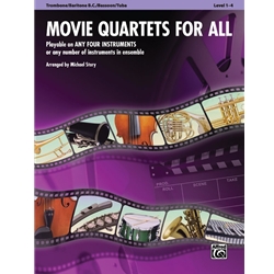 Movie Quartets for All - Trombone/Baritone B.C./Bassoon/Tuba
