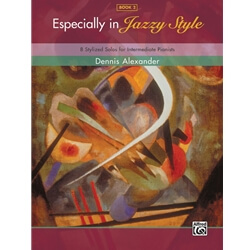 Especially in Jazzy Style, Book 2 - Piano