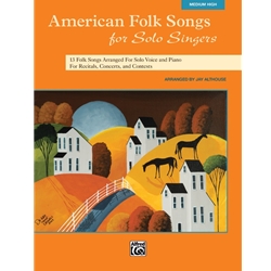 American Folk Songs for Solo Singers - Medium High