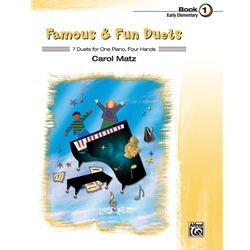 Famous and Fun Duets, Book 1 - 1 Piano 4 Hands