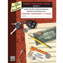 Theory for Busy Teens, Book 1 (Early Int. - Int.)