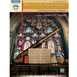 What Can We Play on Sunday? Book 3 - 1 Piano, 4 Hands