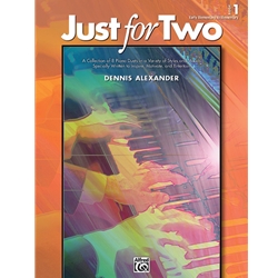 Just for Two, Book 1 - 1 Piano 4 Hands