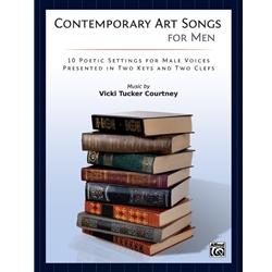 Contemporary Art Songs for Men - Tenor/Bass Voice and Piano