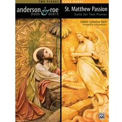 St. Matthew Passion - 2 Pianos 4 Hands