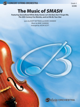 SMASH, The Music of - String Orchestra