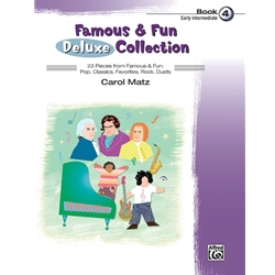 Famous and Fun: Deluxe Collection, Book 4 - Piano