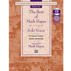 Best of Mark Hayes for Solo Voice (Book with CD) - Medium Low Voice and Piano