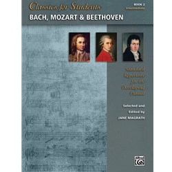 Classics for Students: Bach, Mozart, and Beethoven, Book 2 - Piano
