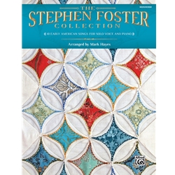 Stephen Foster Collection - Voice and Piano (Medium High)